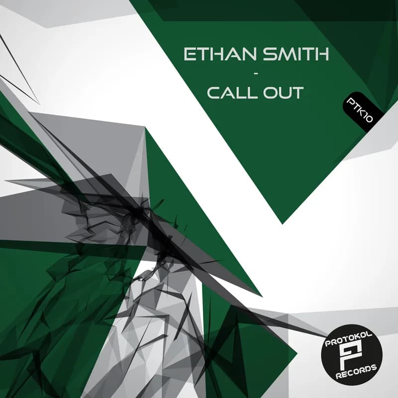 Pochette de Call Out — Ethan Smith — Protokol Records