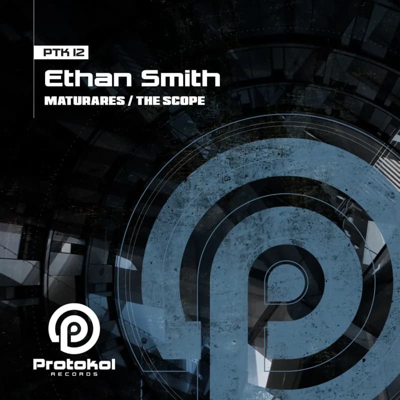 Pochette de Maturares / The Scope — Ethan Smith — Protokol Records