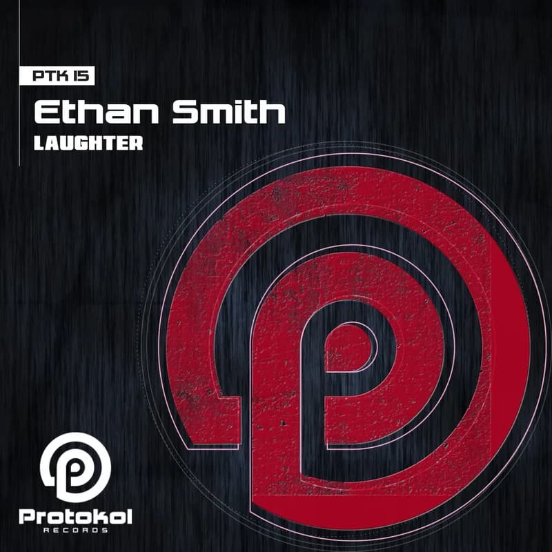 Pochette de Laughter — Ethan Smith — Protokol Records