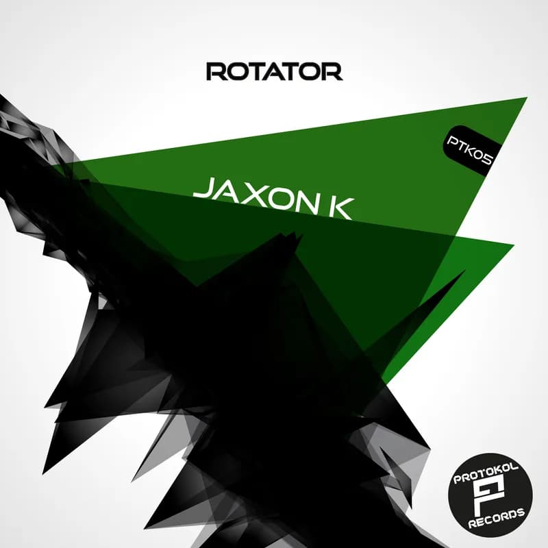Pochette de Rotator — Jaxon K — Protokol Records